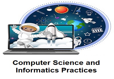 Computer Science and Informatics Practices